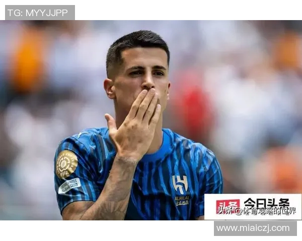 坎塞洛在足球场上的蜕变与成长之路探讨