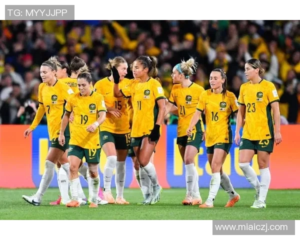 澳大利亚女足迎战泰国队全力争胜展现实力与风采